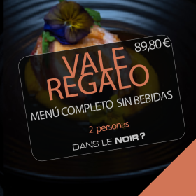 Vale Regalo – Restaurante Dans le noir Madrid – Menu 3 platos