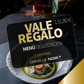 Vale Regalo – Restaurante Dans le noir Madrid – Menu Degustacion